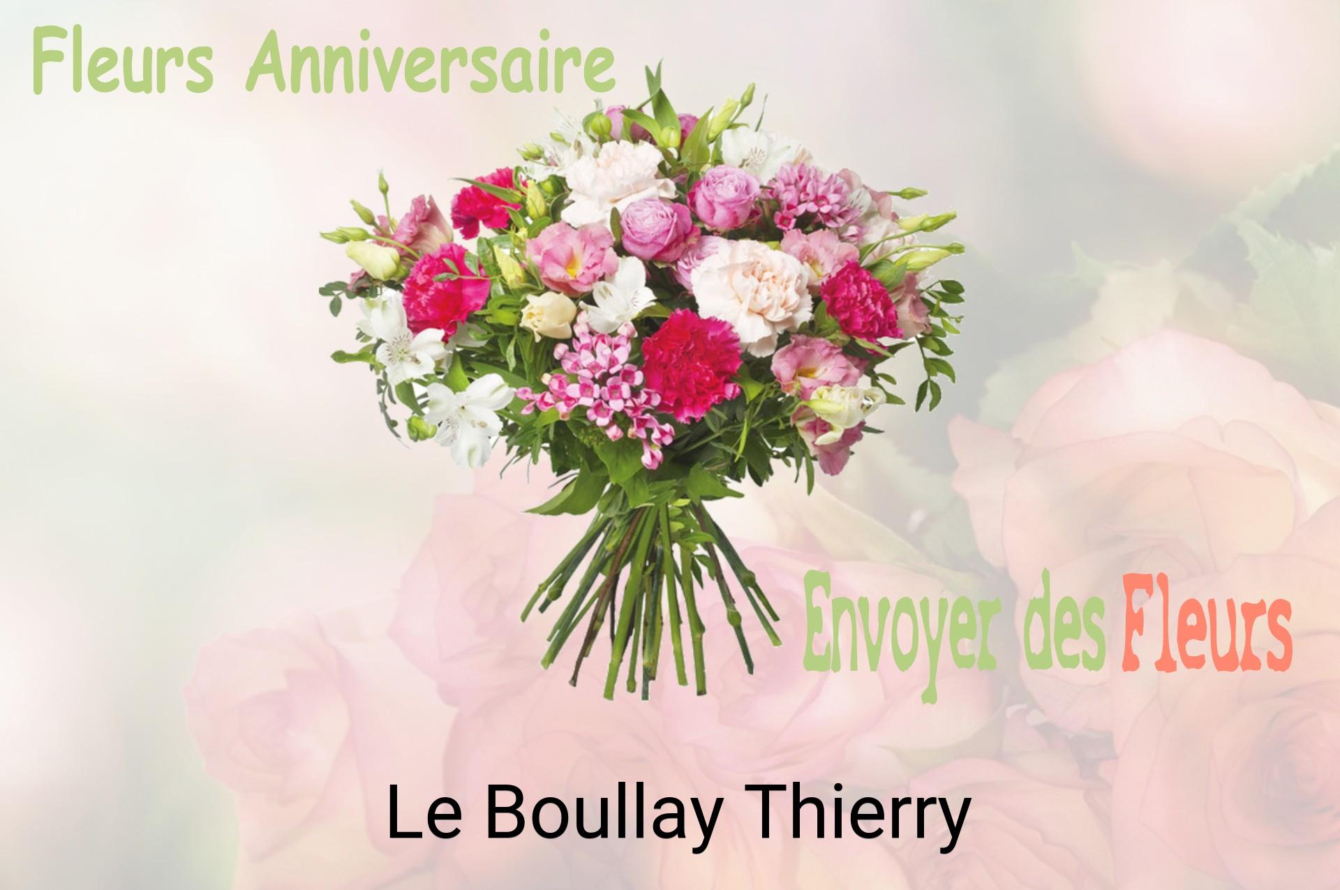 Bouquet de fleurs d’anniversaire livré à Le Boullay-Thierry